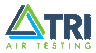 TRI-Air Testing