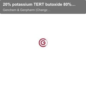 20% potassium TERT butoxide 80% tetrahydrofuran