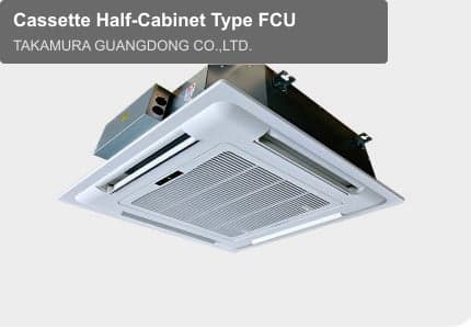 Cassette Half-Cabinet Type FCU