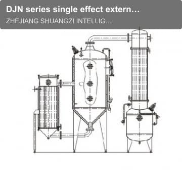 DJN series single effect external circulation vacuum concentrator