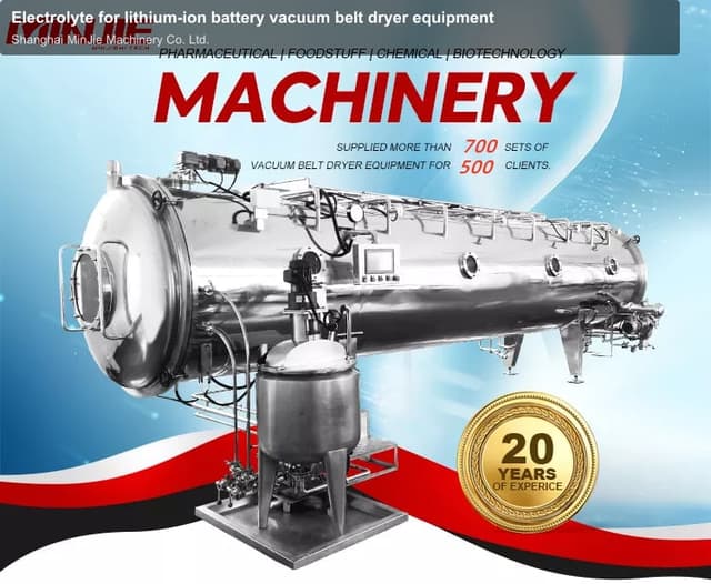 Electrolyte for lithium-ion battery vacuum belt dryer equipment