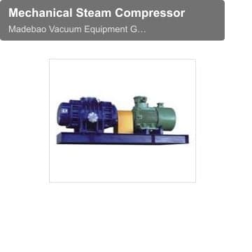 Mechanical Steam Compressor