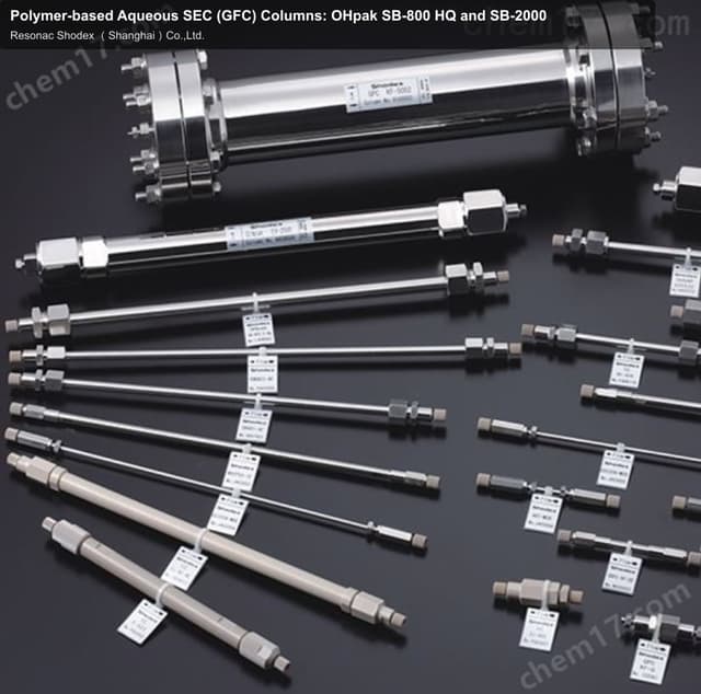 Polymer-based Aqueous SEC (GFC) Columns: OHpak SB-800 HQ and SB-2000