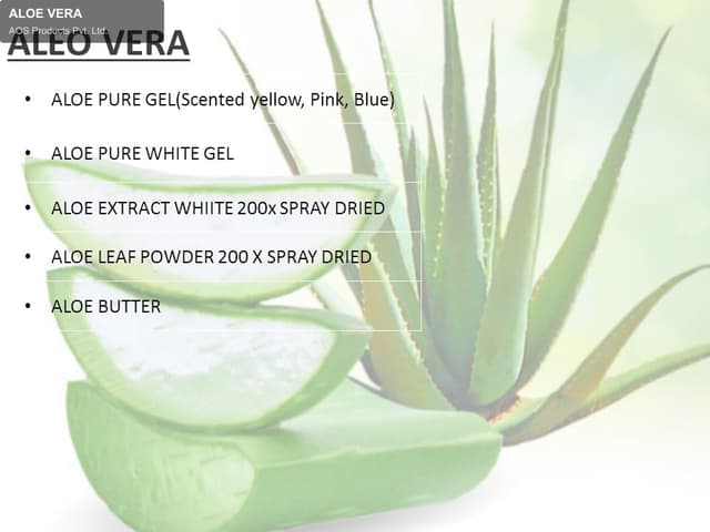 AOS Products Pvt. Ltd. sell "ALOE VERA"