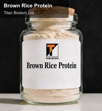 Titan Biotech Ltd. sell "Brown Rice Protein"