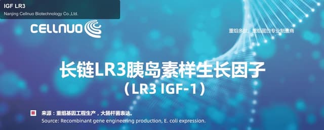 Nanjing Cellnuo Biotechnology Co.,Ltd. sell "IGF LR3"