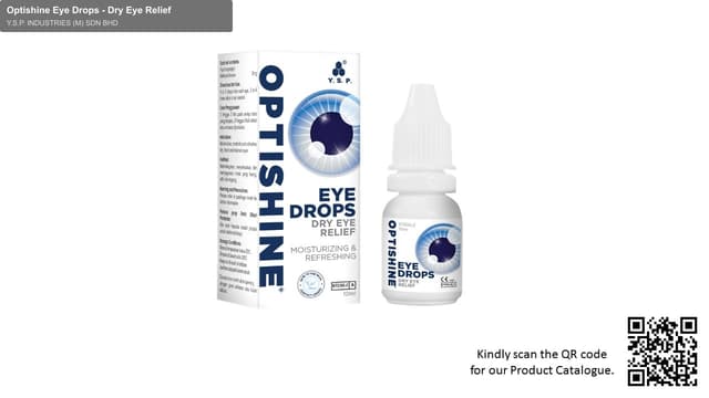 Y.S.P. INDUSTRIES (M) SDN BHD sell "Optishine Eye Drops - Dry Eye Relief"