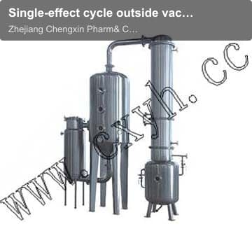 Single-effect cycle outside vacuum concentrator